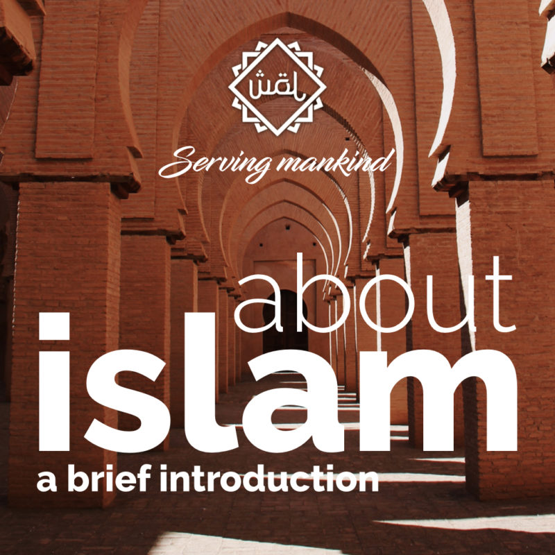 About Islam - A Brief introduction - WOL Foundation
