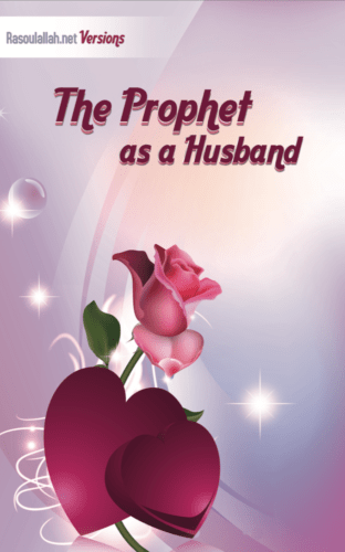 The Prophet as a Husband - WOL Foundation